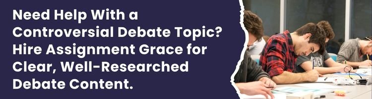 Controversial Debate Topics